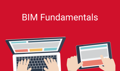 BIM Fundamentals eTraining