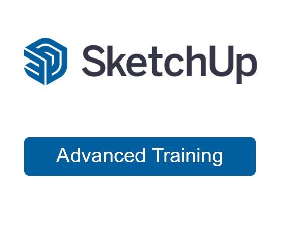 Sketchup Pro Training - Advanced Skills (1-Day)